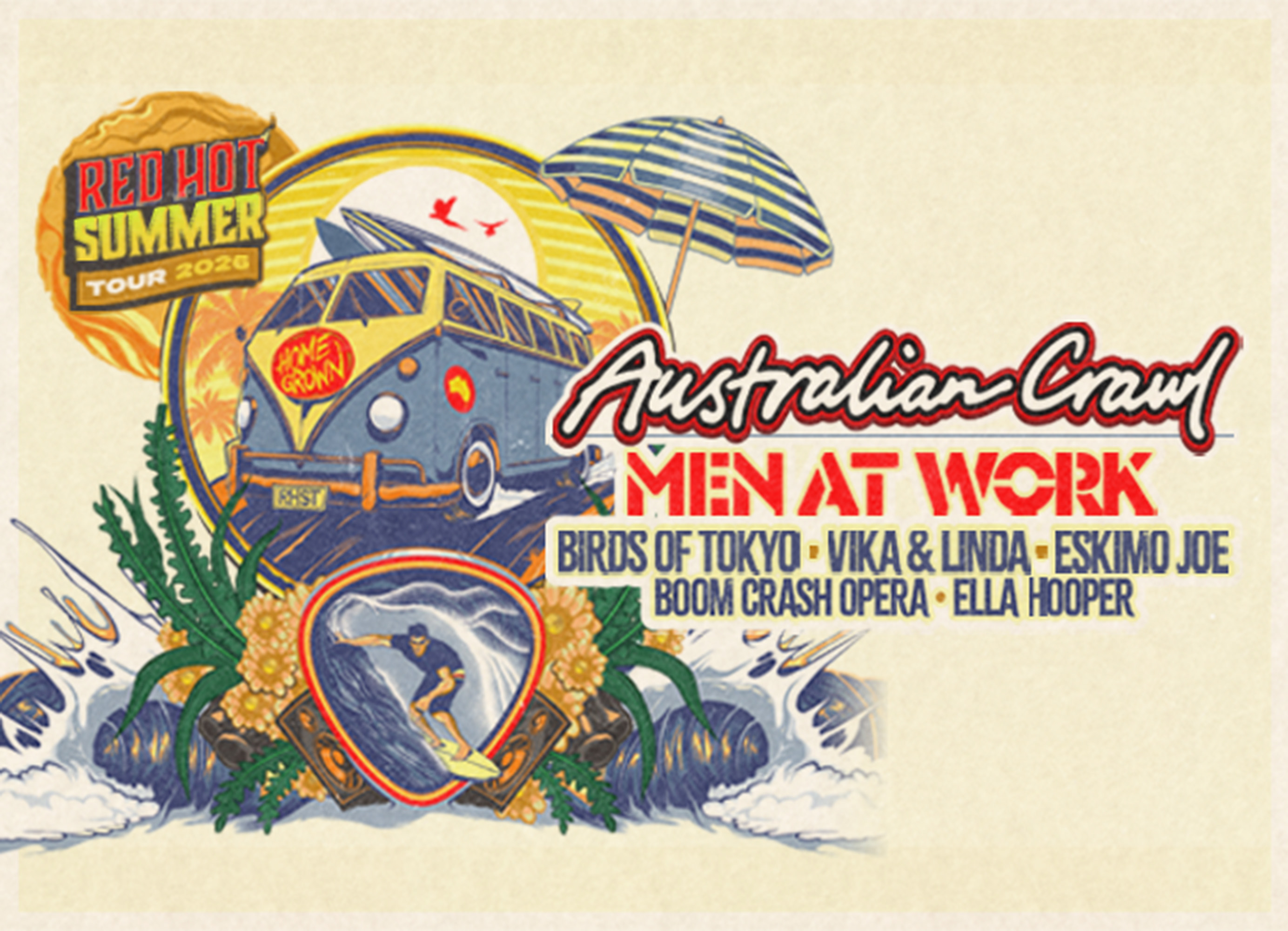 Red Hot Summer Tour 2026 - Australian Crawl - Men at work - Birds of Toyko - Vika & Linda - Eskimo Joe - Boom Crash Opera - Ella Hooper