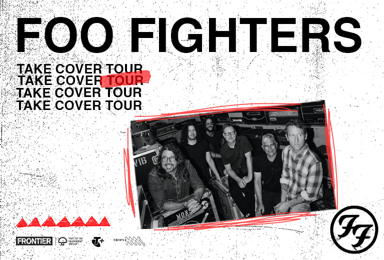 Foo Fighters - Take Cover Tour - Frontier Part of the Mushroom Group, Telstra Plus, Triple M and Foo Fighters Logos