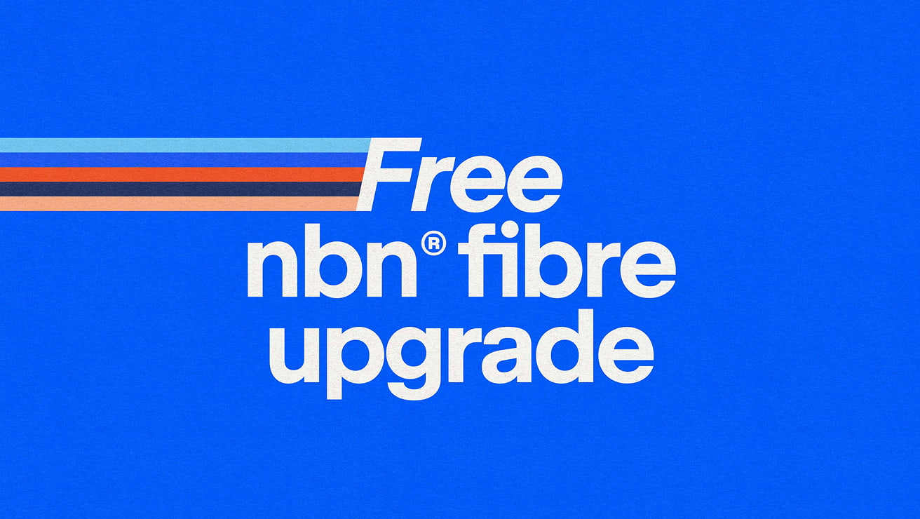 Free NBN® Fibre Upgrade