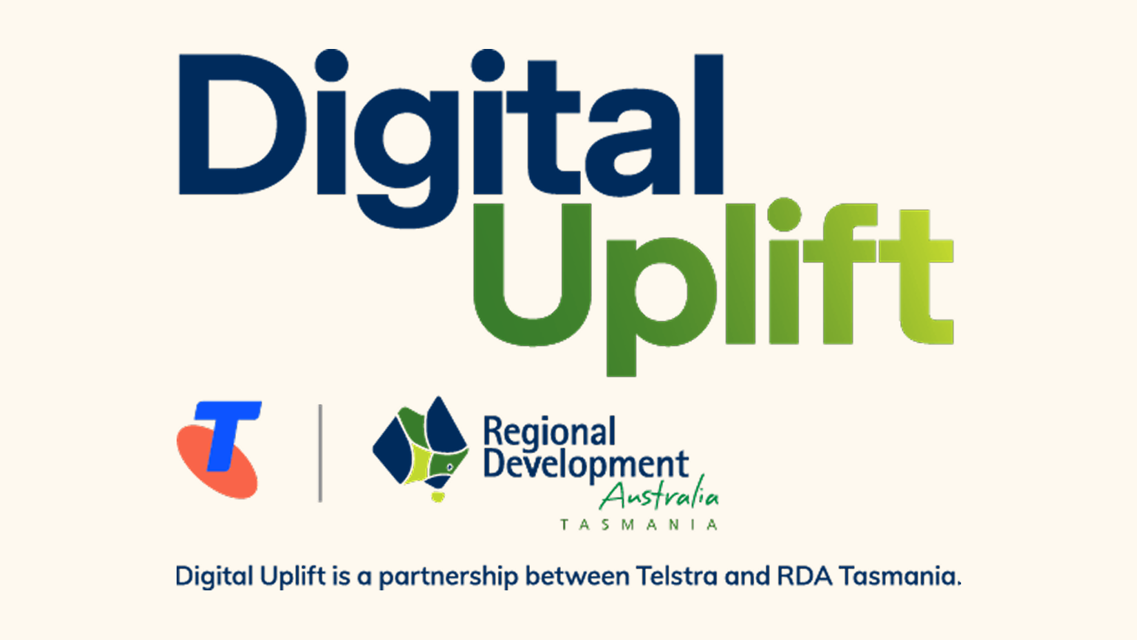 Digital Uplift logo with Telstra and Regional Development Australia Tasmania logos. Digital Uplift is a partnership between Telstra and RDA Tasmania.