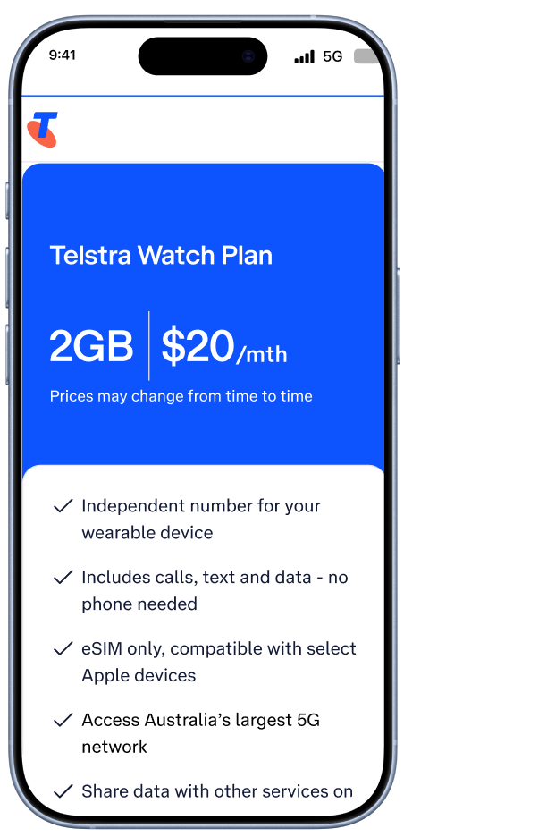 An iPhone showing Telstra Watch Plan information. It explains that the plan includes 2GB of mobile data and costs 20 dollars a month and that plan prices may change.